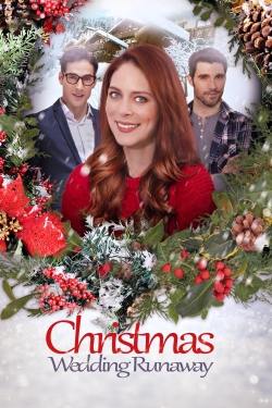 Watch Christmas Wedding Runaway movies free hd online