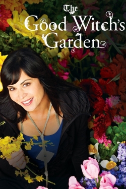 Watch The Good Witch's Garden movies free hd online