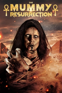 Watch The Mummy Resurrection movies free hd online