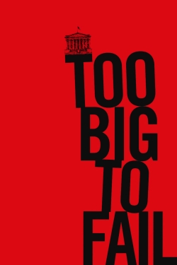 Watch Too Big to Fail movies free hd online