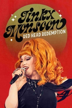 Watch Jinkx Monsoon: Red Head Redemption movies free hd online