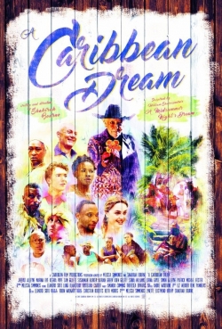 Watch A Caribbean Dream movies free hd online