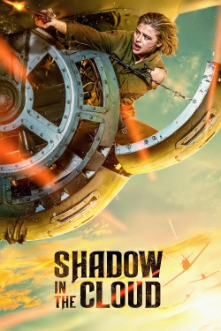 Watch Shadow in the Cloud movies free hd online