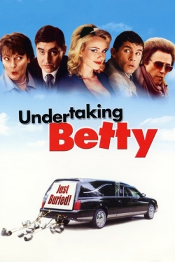 Watch Undertaking Betty movies free hd online