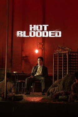 Watch Hot Blooded movies free hd online