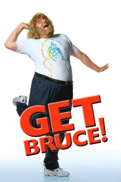 Watch Get Bruce! movies free hd online