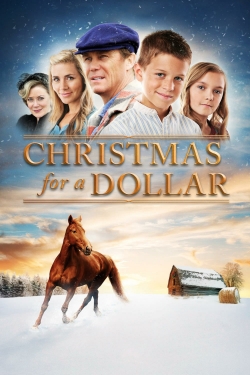 Watch Christmas for a Dollar movies free hd online