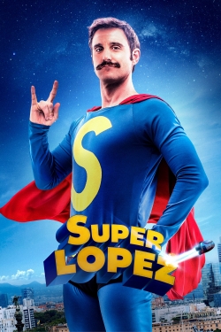 Watch Superlopez movies free hd online