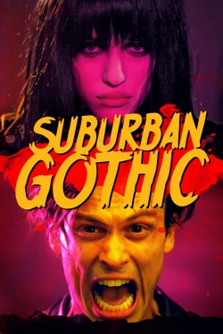 Watch Suburban Gothic movies free hd online