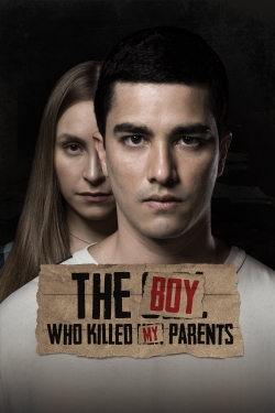 Watch The Boy Who Killed My Parents movies free hd online