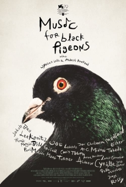 Watch Music For Black Pigeons movies free hd online