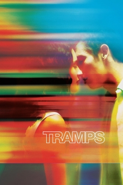 Watch Tramps movies free hd online