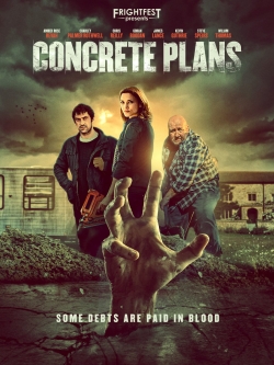 Watch Concrete Plans movies free hd online