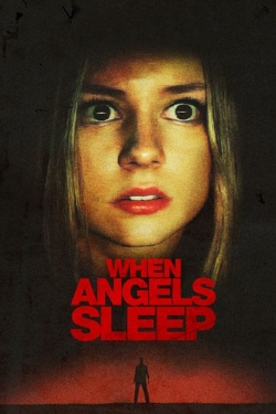 Watch When Angels Sleep movies free hd online