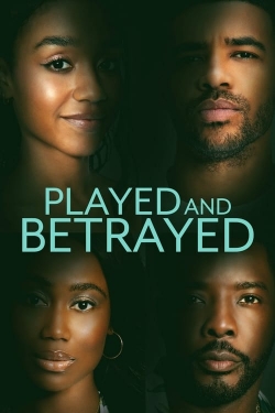 Watch Played and Betrayed movies free hd online