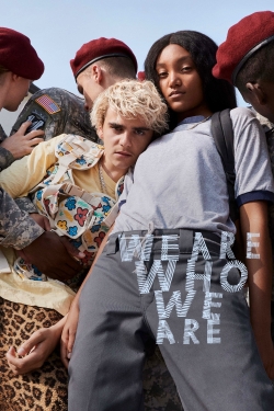 Watch We Are Who We Are movies free hd online