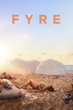 Watch Fyre movies free hd online