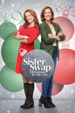 Watch Sister Swap: Christmas in the City movies free hd online