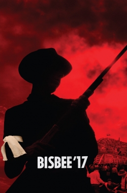 Watch Bisbee '17 movies free hd online