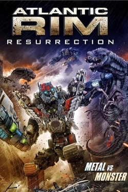 Watch Atlantic Rim: Resurrection movies free hd online