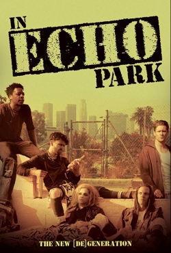 Watch In Echo Park movies free hd online