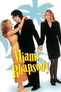 Watch Miami Rhapsody movies free hd online