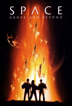 Watch Space: Above and Beyond movies free hd online