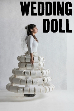 Watch Wedding Doll movies free hd online