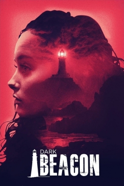 Watch Dark Beacon movies free hd online