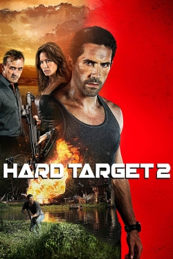 Watch Hard Target 2 movies free hd online