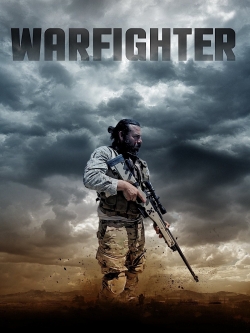 Watch Warfighter movies free hd online