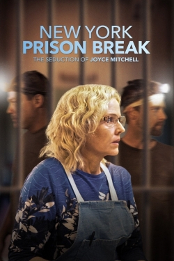 Watch NY Prison Break: The Seduction of Joyce Mitchell movies free hd online