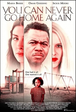 Watch You Can Never Go Home Again movies free hd online