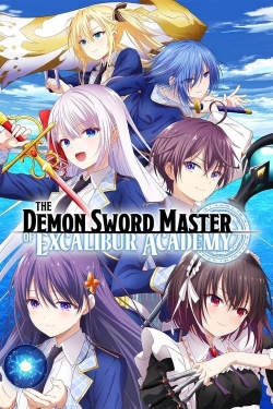 Watch The Demon Sword Master of Excalibur Academy movies free hd online