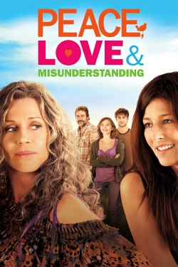 Watch Peace, Love & Misunderstanding movies free hd online