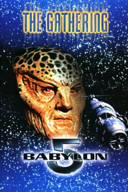 Watch Babylon 5: The Gathering movies free hd online