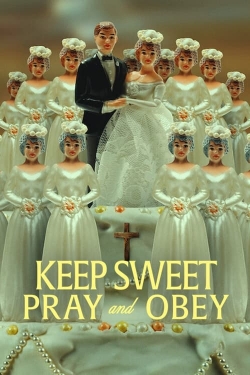 Watch Keep Sweet: Pray and Obey movies free hd online