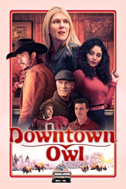 Watch Downtown Owl movies free hd online