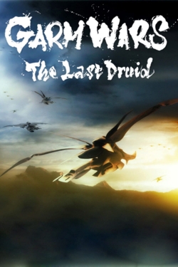 Watch Garm Wars: The Last Druid movies free hd online