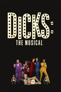 Watch Dicks: The Musical movies free hd online