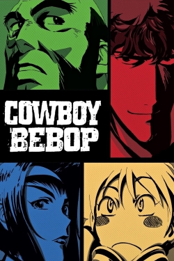 Watch Cowboy Bebop movies free hd online