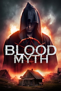 Watch Blood Myth movies free hd online