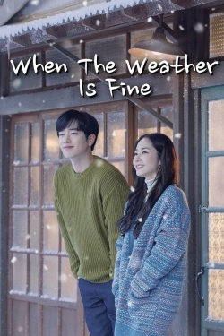 Watch When the Weather is Fine movies free hd online