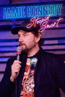 Watch Jamie Kennedy: Stoopid Smart movies free hd online