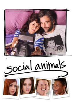 Watch Social Animals movies free hd online