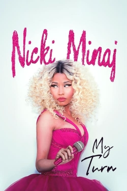 Watch Nicki Minaj: My Turn movies free hd online