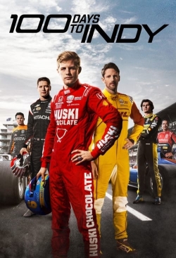 Watch NTT INDYCAR SERIES: 100 Days to Indy movies free hd online