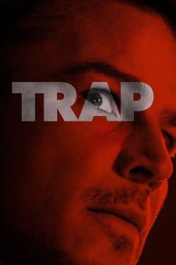 Watch Trap movies free hd online