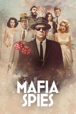 Watch Mafia Spies movies free hd online