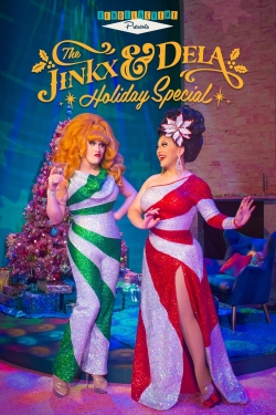 Watch The Jinkx & DeLa Holiday Special movies free hd online